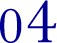 04