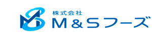 株式会社Ｍ＆Ｓフーズ 採用ホームページ