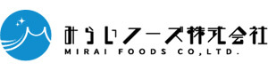 みらいフーズ株式会社 採用ホームページ